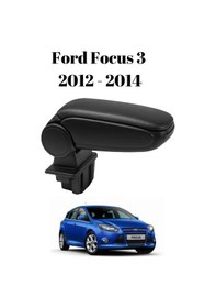 Resim Ford Focus 3 2012 2013 2014 2015 Mk3 Makyajsız Kasa Uyumlu Araca Özel Kolçak Kol Dayama Orta Konsol 