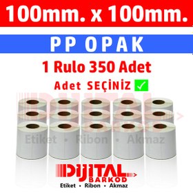 Resim Pp Opak Etiket 100X100 Barkod Etiketi / 1 Rulo 350 Adet - 10X10 1 Rulo 350 Adet 