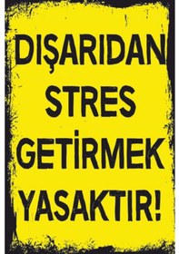 Resim Dışarıdan stres getirmek yasaktır duvar yazıları retro ahşap post 