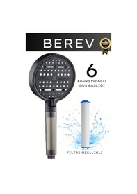 Resim Berev 6 Fonksiyonlu Filtreli Duş Başlığı Su Tasarruflu Basınçlı Kireç Klor Önleyici Siyah 