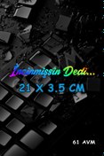 Resim 61 AVM İncinmişsin Dedi - Sticker Folyo Kesim | Hologram | 21 X 3.5 Cm 