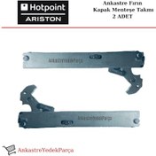 Resim Hotpoint Ariston Uyumlu Ankastre Fırın Kapak Menteşe - 422188218 