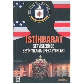 Resim İstihbarat Servislerinde Beyin Yıkama Operasyonları 
