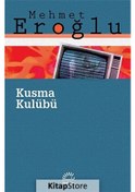 Resim Kitapstore Kusma Kulübü / Mehmet Eroğlu 