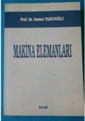 Resim Makina Elemanları 1999 Yılı Basım Osman Yazıcıoğlu 