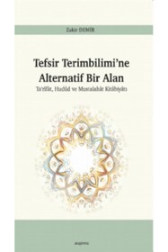 Resim Araştırma Yayınları Tefsir Terimbilimi'ne Alternatif Bir Alan Ta'rîfat, Hudud Ve Mustalahat Kitabiyatı 