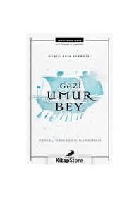 Resim Gazi Umur Bey - Denizlerin Efendisi - Kemal Ramazan Haykıran - Erdem Yayınları 