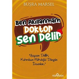 Resim Ben Akıllanmam Doktor Sen Delir 