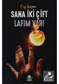 Resim Ey İnsan Sana İki Çift Lafım Var! - İsmet Erdal - Yafes Yayınları 