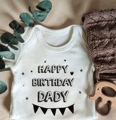 Resim Astral Baby Happy Birthday Dady Yazılı Kısa Kol Organik Bebek Body 