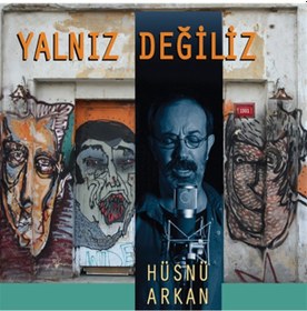 Resim Hüsnü Arkan- Yalnız Değiliz CD 