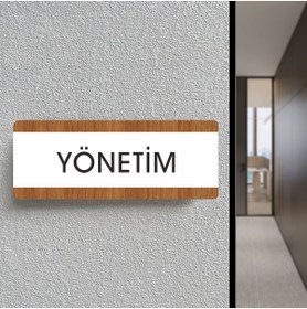 Resim zafrakreklam YÖNETİM Ofis Departman Kapı İsimliği, Yönlendirme levhası 26X10Cm BEYAZ-CEVİZ 