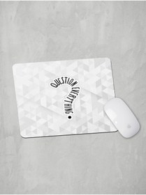 Resim Panorama Ajans Her Şeyi Sorgula Sticker Tasarım Mouse Pad 