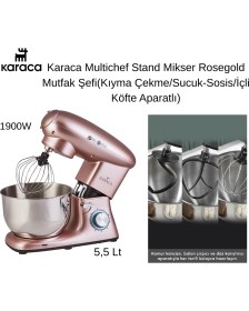Resim Karaca Multichef Stand Mikser Rosegold Mutfak Şefi 1900W 5,5 Lt (Kıyma Çekme /sucuk-Sosis/içli Köfte Aparatlı) + Fakir Mutfak Tartısı Hediye 