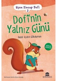Resim Dofi'nin Trampeti - Uçan Sincap Dofi 4 - Nehir Aydın Gökduman - Rönesans Yayınları 