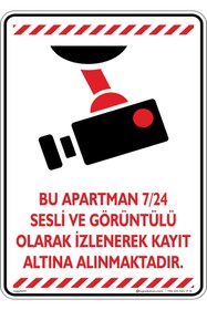 Resim isgtabelam 35x50cm/fosforluDekota/Bu Apartman 7/24 Sesli Ve Görüntülü Olarak Kayıt Altına Alınmaktadır/v1-2 