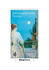 Resim Sergüzeşt - Sami Paşazade Sezai - İlgi Kültür Sanat Yayınları 