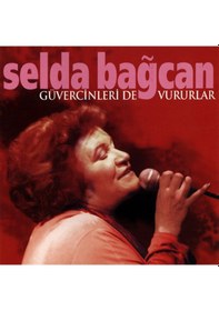 Resim Selda Bağcan - Güvercinleri De Vururlar (Cd) 