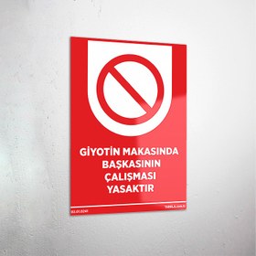 Resim Giyotin Makasında Başkasının Çalışması Yasaktır Levhası - 40x60 cm / Kompozit 