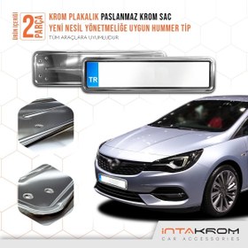 Resim İntachrom Opel Astra K Krom Plakalık - Hummer Tip 2 Adet 