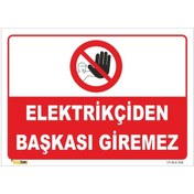 Resim Elektrikçiden Başkası Giremez - Isg Levhası 