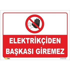 Resim Elektrikçiden Başkası Giremez - Isg Levhası 