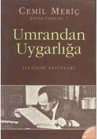 Resim Umrandan Uygarlığa - Cemil Meriç - İletişim Yayınları 