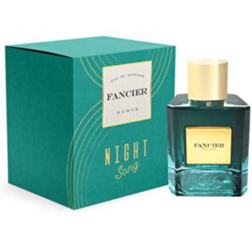 Resim Fancier ( 1 ADET ) Fancier Night Song EDP Kadın Parfüm 100 ml 