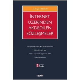 Resim İnternet Üzerinden Akdedilen Sözleşmeler (2.Baskı) Turgay Sariakçalı 2021/07 