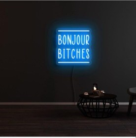 Resim Bonjour Bıtches Yazılı Neon Tabela Turkuaz 