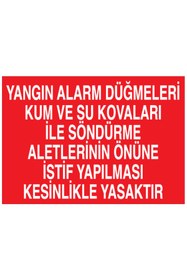 Resim Uytab Yangın alarm Düğmeleri Kum Ve Su Kovaları... Uyarı Tabelası - 70x100 Foreks - Y26 
