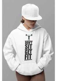 Resim Sevbano Dont Sit Get Fit Bodybuilding Fitness Baskılı Unisex Oversize Hoo beyaz 