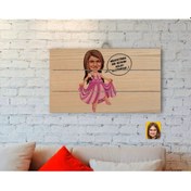 Resim Kişiye Özel Kız Çocuk Kolay Yetişmiyor Karikatürlü Otantik Ahşap (481500750) 3A Mobilya