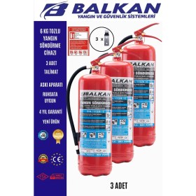 Resim BALKAN YANGIN VE GÜVENLİK SİSTEMLERİ 6 kg Ruhsata Uygun 4 Yıl Tozlu Yangın Tüpü 3 Adet (Talimat-Levha) 