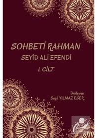 Resim Sohbeti Rahman Seyid Ali Efendi - Cilt 1- Platanus Publishing 