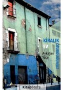 Resim Kiralık Oturduğumuz Ev - Aykağan Yüce - Çıra Yayınları 