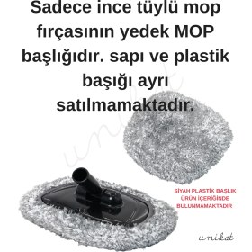 Resim Yedek Başlık 1 Adet - Unikat Özel Teleskopik Saplı Ince Tüylü Araç Temizlik Mop 