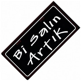 Resim Bi Salın Yazılı Sök-tak-pratik Vantuzlu Yeni Nesil Dekor Plaka 