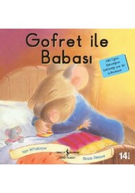 Resim Gofret ile Babası - Ian Whybrow - İş Bankası Kültür Yayınları 