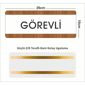 Resim zafrakreklam GÖREVLİ Ofis Departman Kapı İsimliği, Yönlendirme levhası 26X10Cm BEYAZ-CEVİZ 