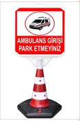 Resim Burada Reklam Reklam Park Dubası Jumbo 55x50 Ambulans Girişi Park Etmeyiniz Kaldırım Yönlendirme A+ Plastik 124cm 