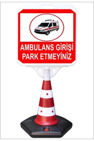 Resim Burada Reklam Reklam Park Dubası Jumbo 55x50 Ambulans Girişi Park Etmeyiniz Kaldırım Yönlendirme A+ Plastik 124cm 