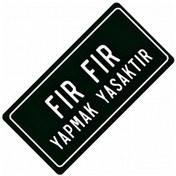 Resim Fırfır Yazılı Sök-tak-pratik Vantuzlu Yeni Nesil Dekor Plaka 