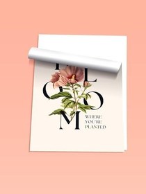 Resim Zestia Çerçevesiz Poster, Bloom Tipografik Çiçek Tasarımı, Ofis Dekoru Poster No: 113555 21 x 30 