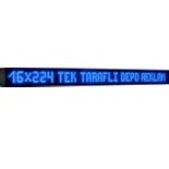 Resim Depo Tabela Reklam Mavi Kayan Yazı LED Tabela 16 x 224 cm Tek Taraflı Depo Reklam Tabela 