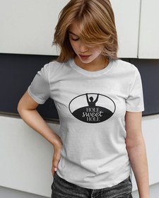 Resim Hole sweet hole Kadın Tişört 