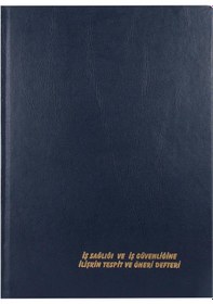 Resim Iş Sağlığı Ve Güvenliğine Ilişkin Tespit Ve Öneri Defteri Ciltli N11.1534 