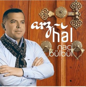 Resim Arz-ı Hal - Naci Bülbül Cd 