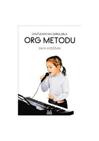 Resim Org Metodu : Unutulmayan Şarkılarla 
