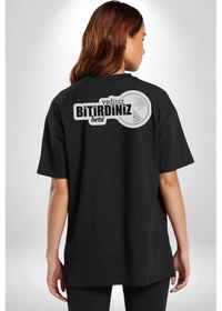 Resim Yediniz Bitrdiniz Beni Yazılı Pamuklu Unisex Oversize Sırt Dijital Baskılı Siyah T-shirt Siyah 